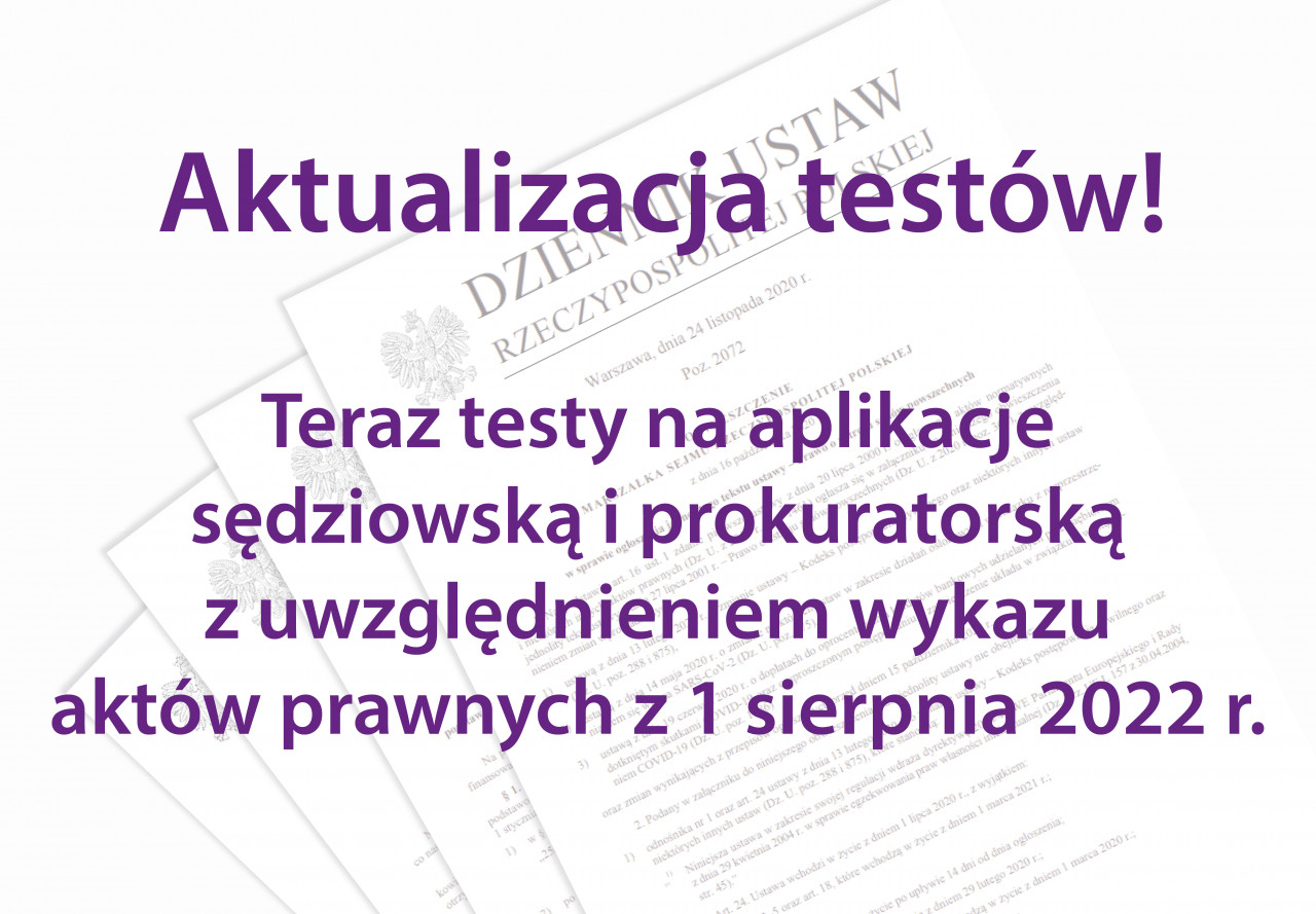 Aktualizacja pakietu testów na aplikacje sędziowską i prokuratorską